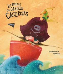 Nubeocho Los miedos del Capitán Cacurcias* Libros Sobre Emociones|Álbumes Ilustrados Infantiles