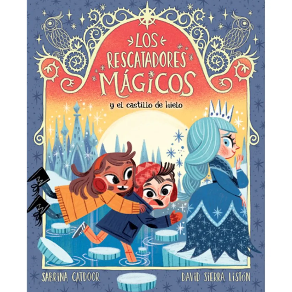 La Galera Los Rescatadores Mágicos 6 - Y el castillo de hielo* Los Rescatadores Mágicos|Ver Todo En Narrativa Infantil