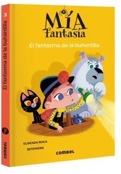 Combel Mía Fantasía 3 - El fantasma de la buhardilla* Ver Todo En Narrativa Infantil