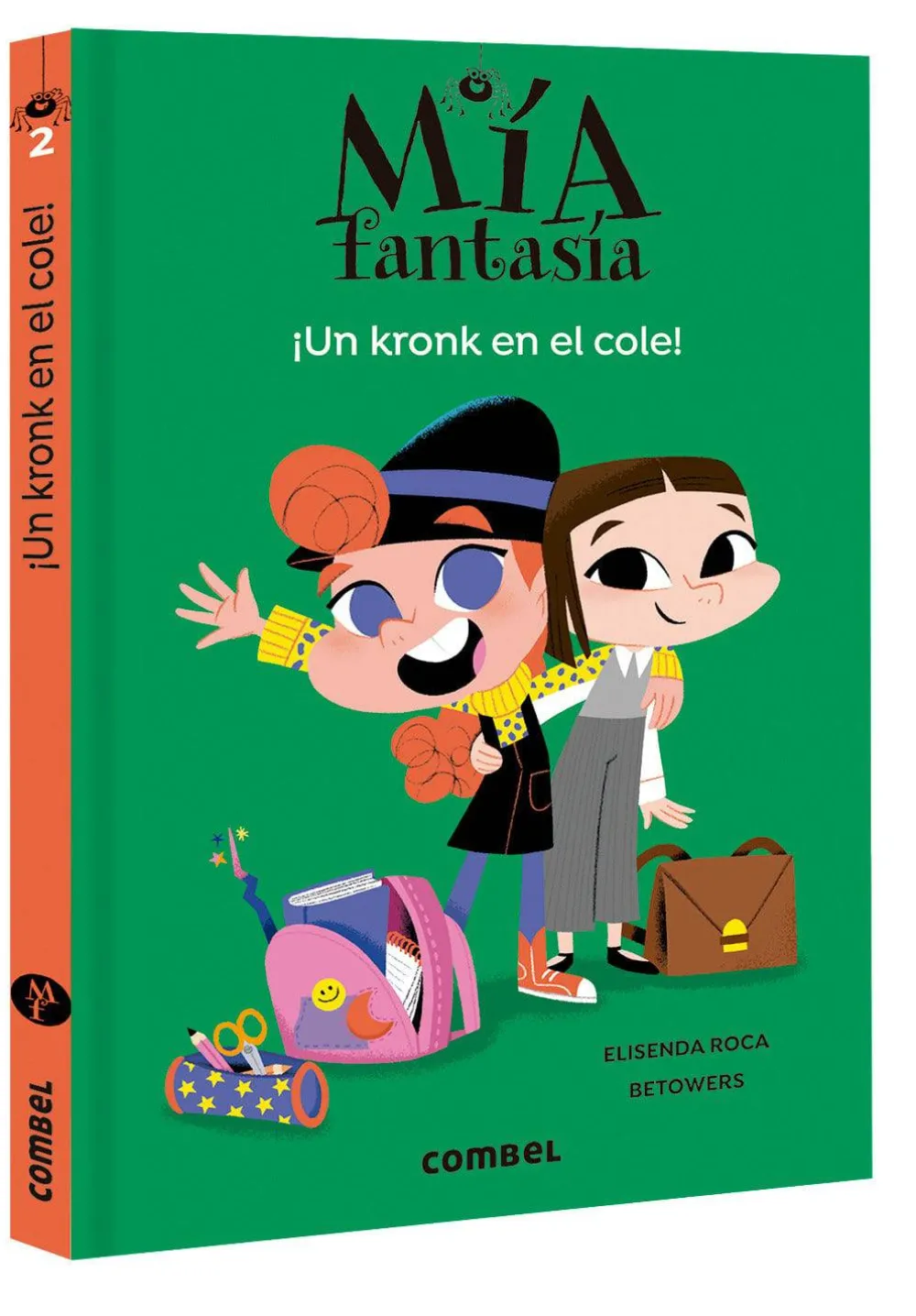 Combel Mía Fantasía 2 - Un kronk en el cole* Ver Todo En Narrativa Infantil