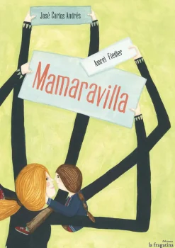 La Fragatina Mamaravilla* Libros Para Regalar A Mamá|Álbumes Ilustrados Infantiles