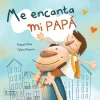 Onada Me encanta mi Papá* Libros Para Regalar A Papá|Álbumes Ilustrados Infantiles