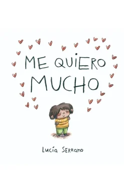 Beascoa Me quiero mucho* Libros Sobre Emociones|Álbumes Ilustrados Infantiles