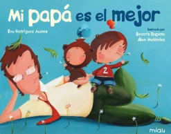 Jaguar Mi papá es el mejor* Libros Para Regalar A Papá|Álbumes Ilustrados Infantiles