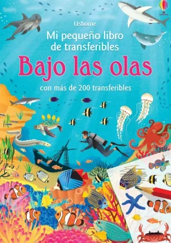 Usborne Mi pequeño libro de transferibles-Bajo las Olas* Libros De Pegatinas