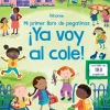 Usborne Mi primer libro de pegatinas · Ya voy al cole* Libros De Pegatinas|Cuentos Para La Vuelta Al Cole
