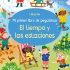 Usborne Mi primer libro de pegatinas · El tiempo y las estaciones* Libros De Pegatinas