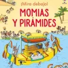 Usborne ¡Mira debajo! · Momias y Pirámides* Libros Con Solapas