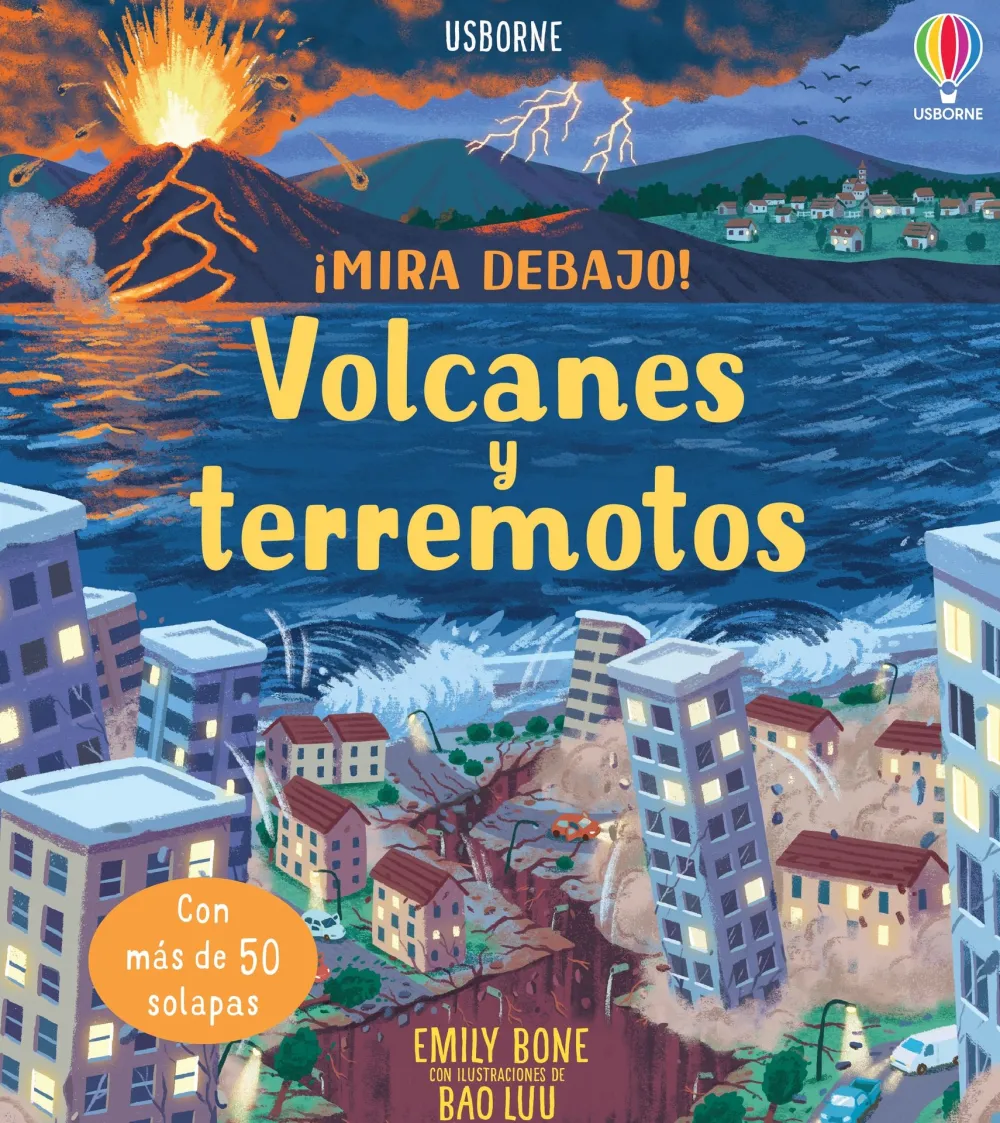 Usborne ¡Mira Debajo! Volcanes y Terremotos* Libros Con Solapas