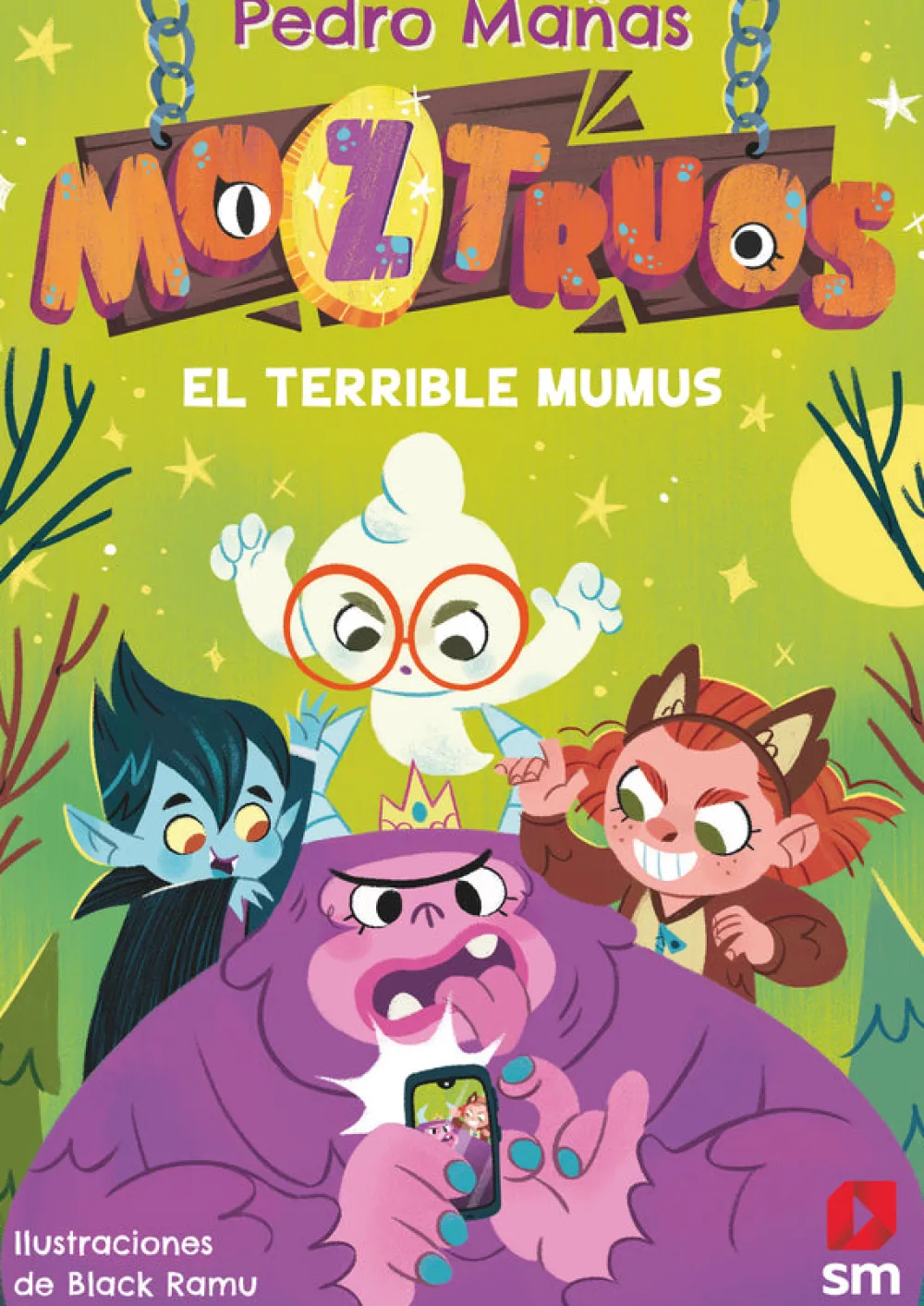 SM Moztruos 1- El terrible Mumus*Niños Libros De Pedro Mañas|Ver Todo En Narrativa Infantil