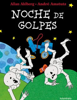 Kalandraka Noche de golpes*Niños Libros De Halloween Para Niños|Álbumes Ilustrados Infantiles