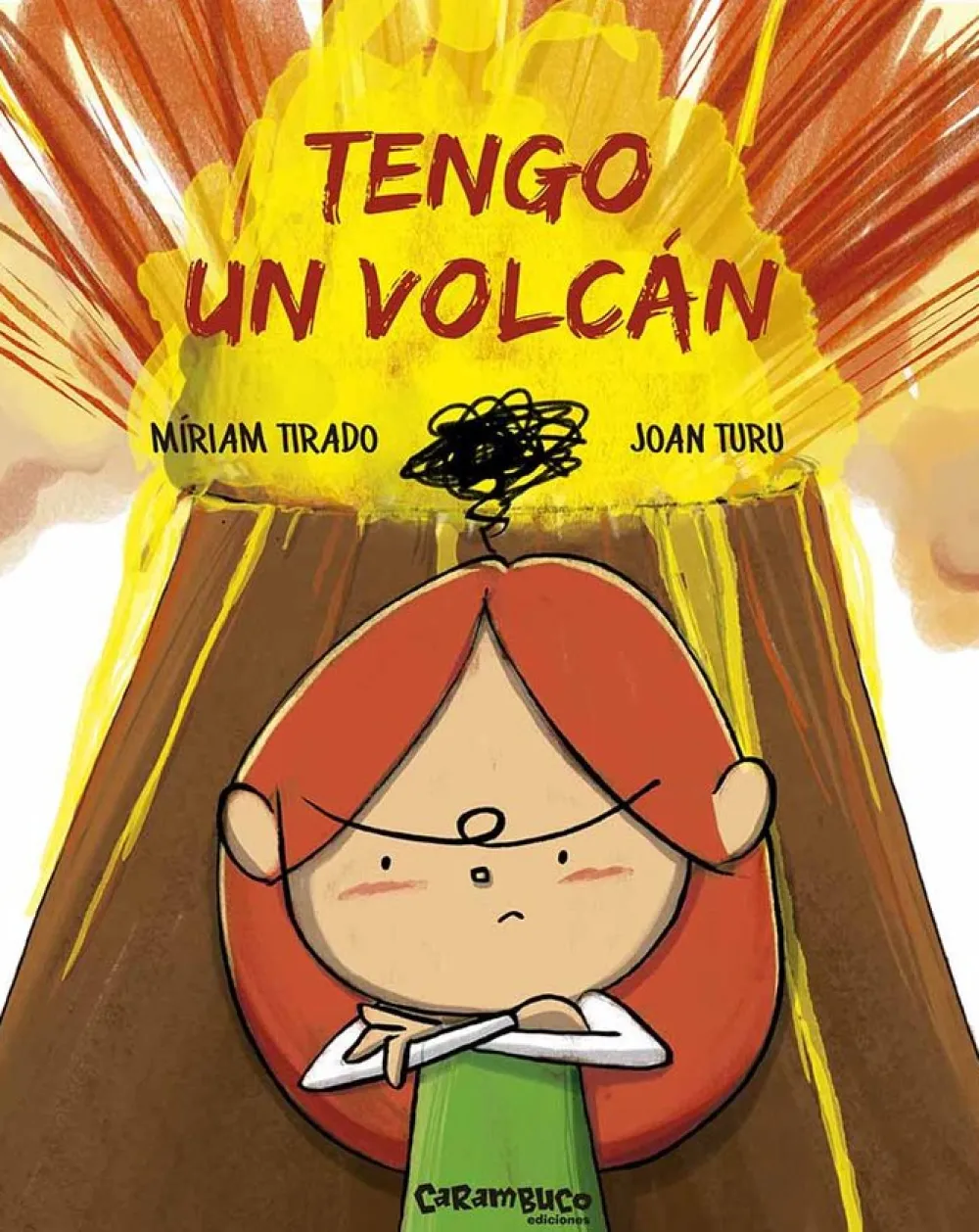 Carambuco Pack Tengo un volcán - Libro con peluche* Libros De Miriam Tirado|Libros Sobre Emociones
