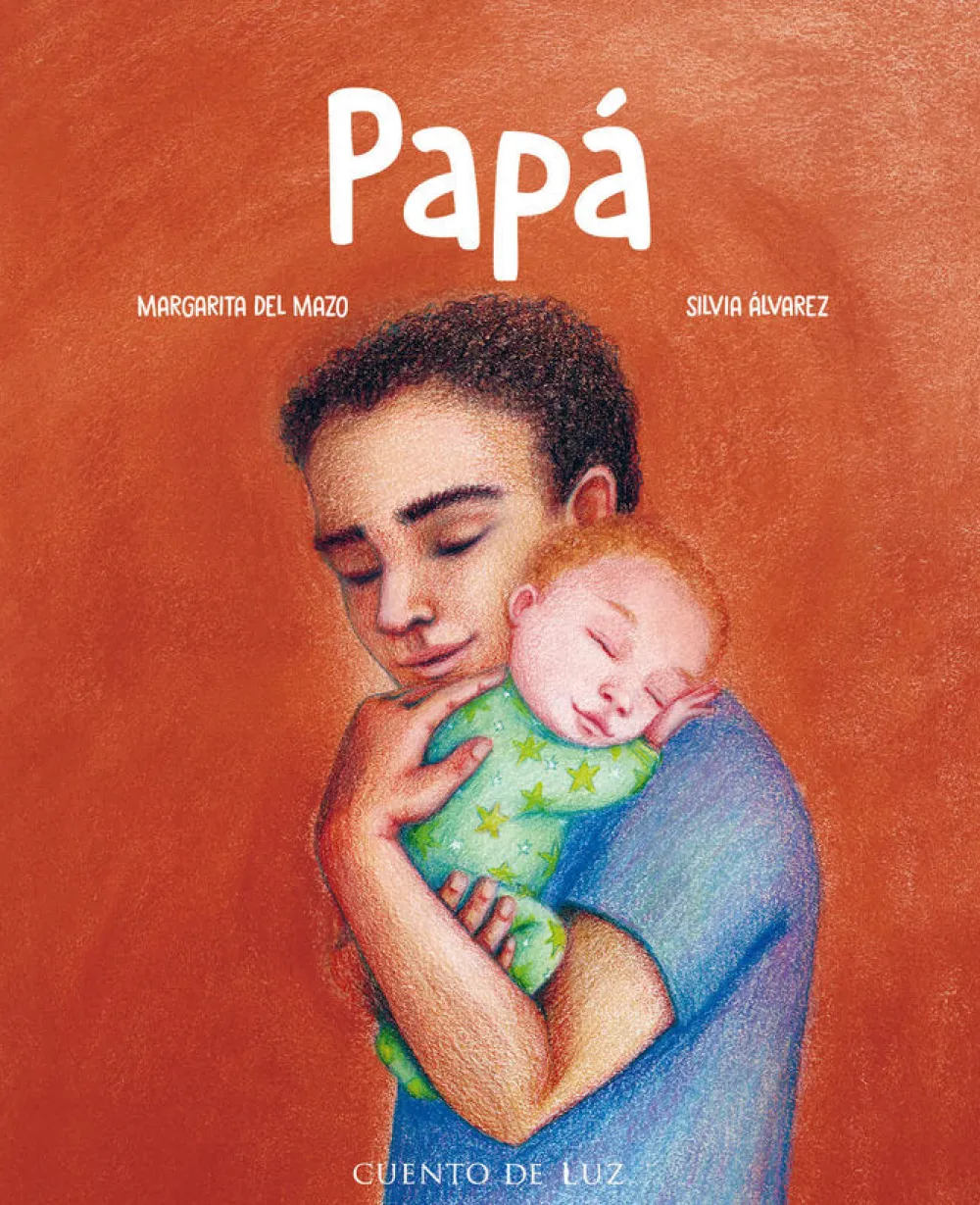 Cuento de Luz Papá* Libros Para Regalar A Papá|Libros De Margarita Del Mazo