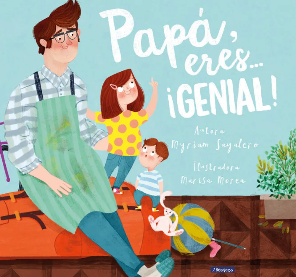 Beascoa Papá, eres... ¡Genial!* Libros Para Regalar A Papá|Álbumes Ilustrados Infantiles