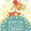 Jaguar ¿Pero qué le pasa a Blasa?* Libros De Gracia Iglesias|Libros Sobre Emociones
