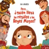 Editorial Molino Pero ¿Quién lleva los regalos a los Reyes Magos?*Niños Libros De Navidad Para Niños|Álbumes Ilustrados Infantiles