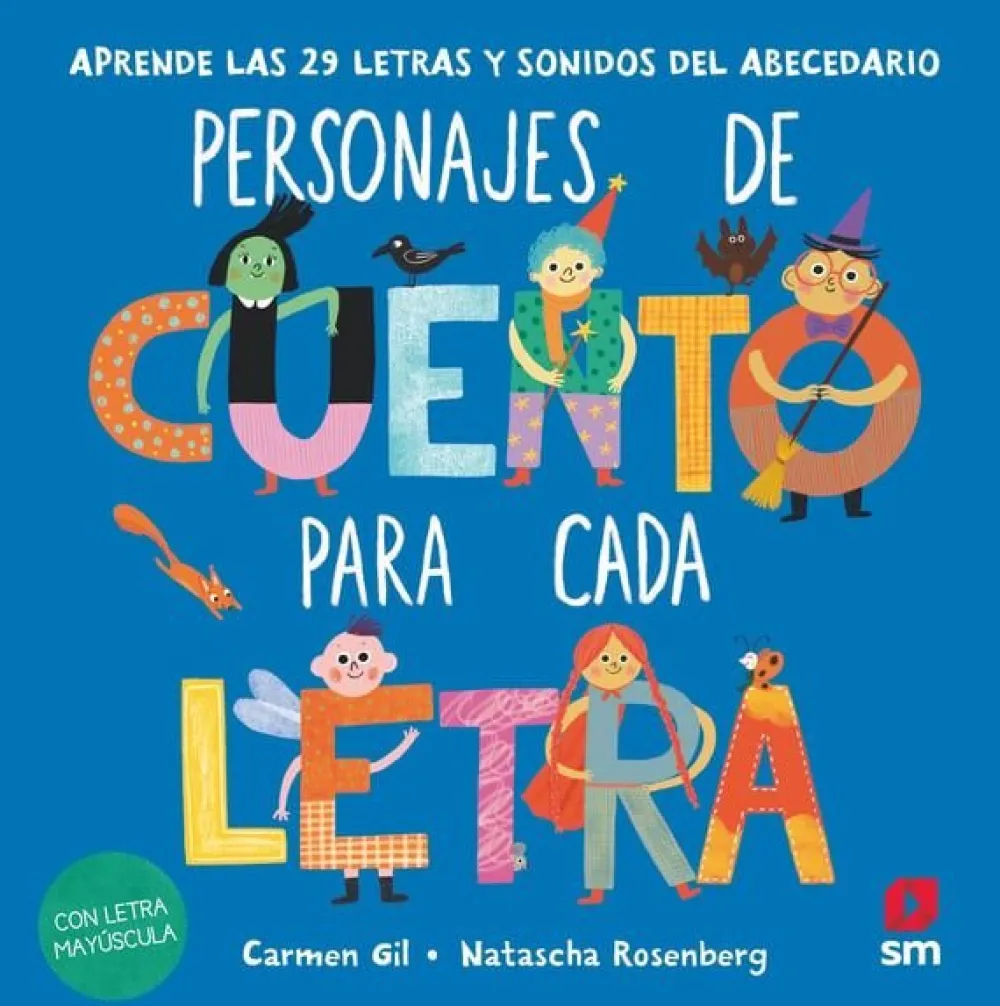 SM Personajes un cuento para cada letra* Libros Con Letra Ligada