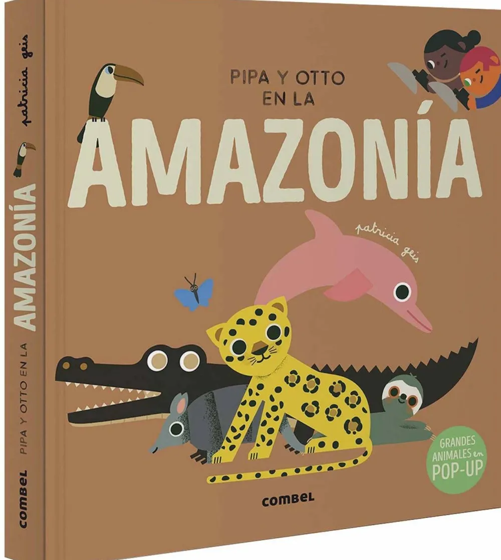 Combel Pipa y Otto en la Amazonia* Libros Pop-Up