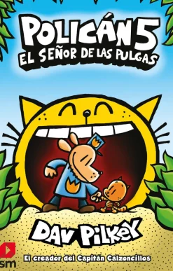 SM Policán 5 - El Señor de las Pulgas*Niños Libros De Dav Pilkey|Policán