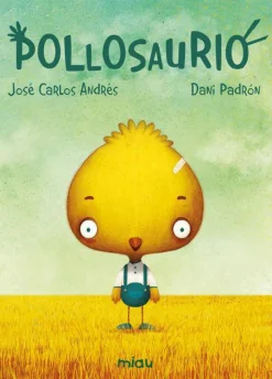 Jaguar Pollosaurio* Libros Sobre Emociones|Álbumes Ilustrados Infantiles