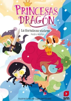 SM Princesas Dragon 14 - La fortaleza violeta* Libros De Pedro Mañas|Princesas Dragón