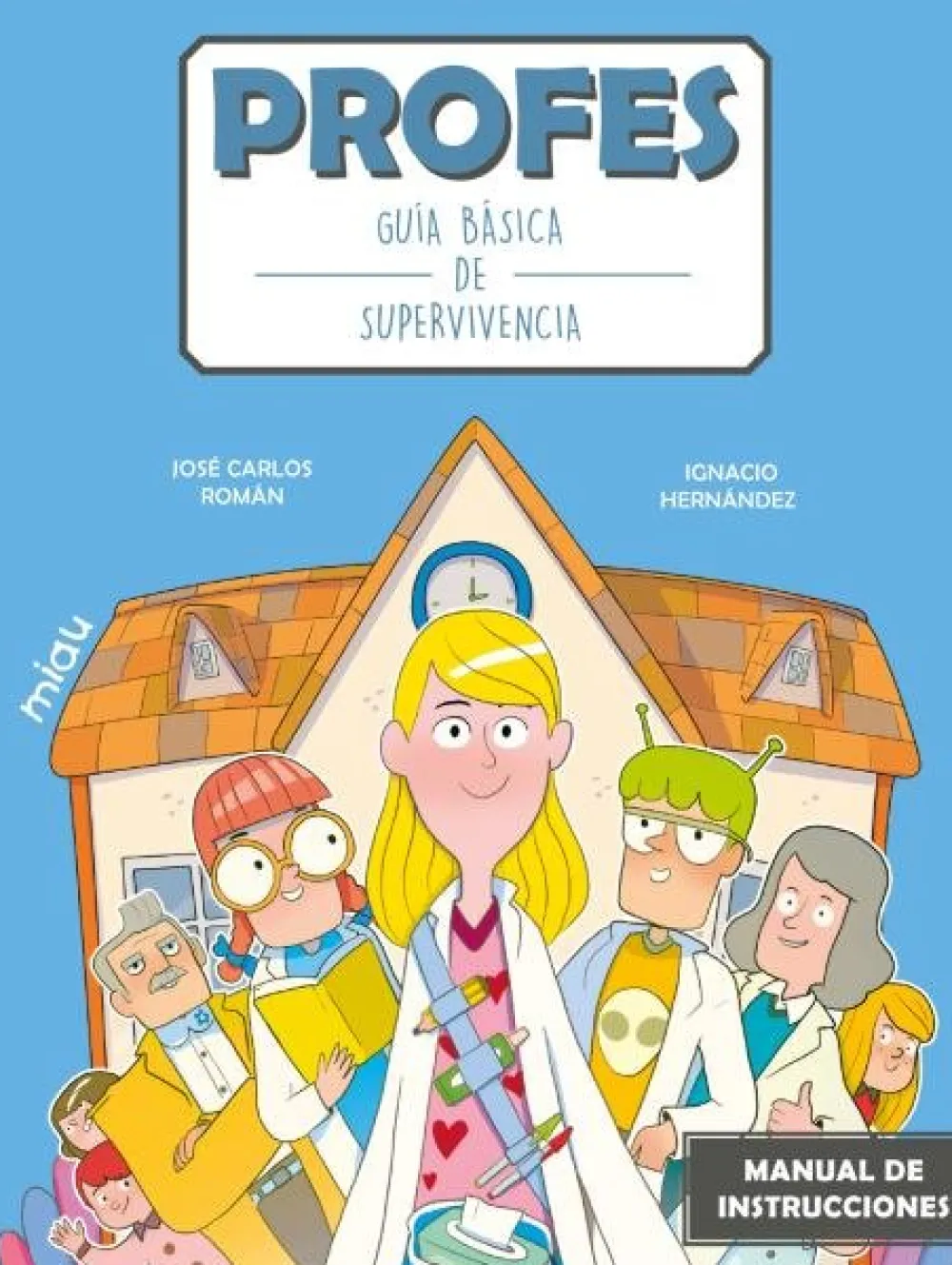 Jaguar Profes, guía básica de supervivencia* Libros Para Regalar A Profesores|Álbumes Ilustrados Infantiles