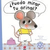 SM ¿Puedo mirar tu orinal?* Álbumes Ilustrados Infantiles|Libros Sobre Primeras Experiencias