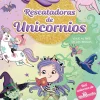 Montena Rescatadoras de Unicornios 3 · Viaje al país de las brujas* Libros De Ana Punset|Unicornia