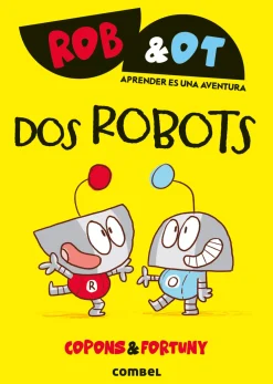 Combel Rob&Ot 1 - Dos Robots* Libros En Mayúsculas