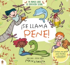 Penguin Kids Se llama pene* Álbumes Ilustrados Infantiles