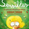 B de Block Sensibles* Libros De Miriam Tirado|Libros Sobre Emociones