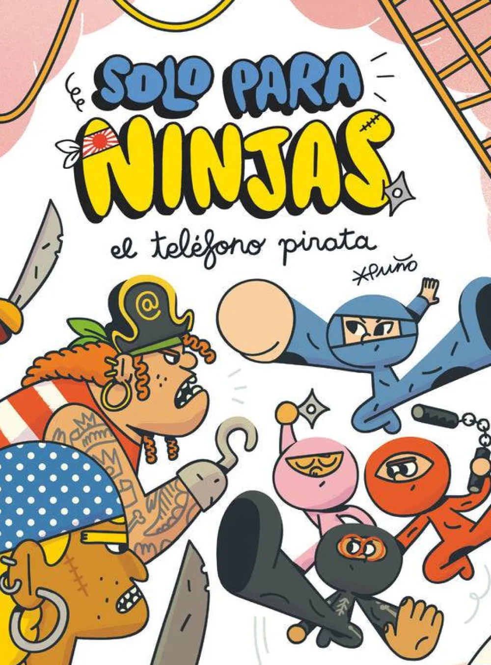 SM Solo para Ninjas 4 · El teléfono pirata* Solo Para Ninjas|Ver Todo En Narrativa Infantil