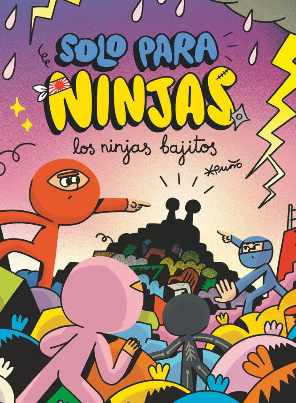 SM Solo para Ninjas 6 · Los ninjas bajitos* Solo Para Ninjas|Ver Todo En Narrativa Infantil