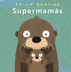 Anaya Supermamás* Libros Para Regalar A Mamá|Álbumes Ilustrados Infantiles