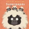 Anaya Superpapás* Libros Para Regalar A Papá|Álbumes Ilustrados Infantiles