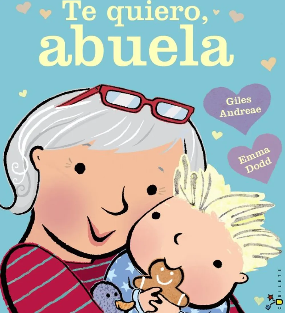 Bruño Te quiero, abuela* Libros Para Regalar A Mamá|Álbumes Ilustrados Infantiles