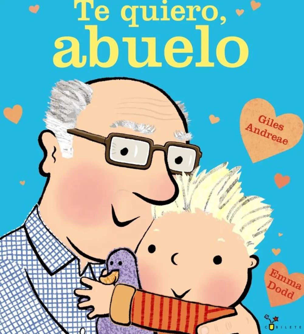 Cubilete Te quiero, abuelo* Libros Para Regalar A Papá|Álbumes Ilustrados Infantiles