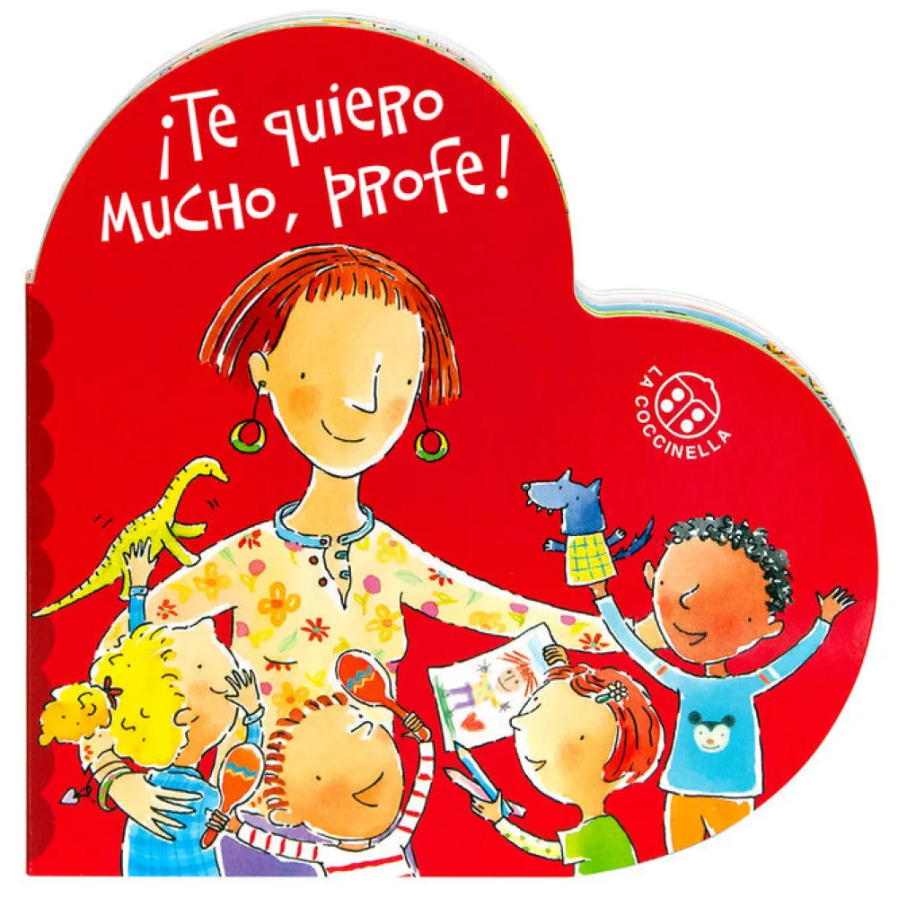 LA COCCINELLA Te quiero mucho Profe* Libros Para Regalar A Profesores|Álbumes Ilustrados Infantiles