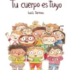 Nubeocho Tu cuerpo es tuyo* Libros Sobre Emociones|Álbumes Ilustrados Infantiles