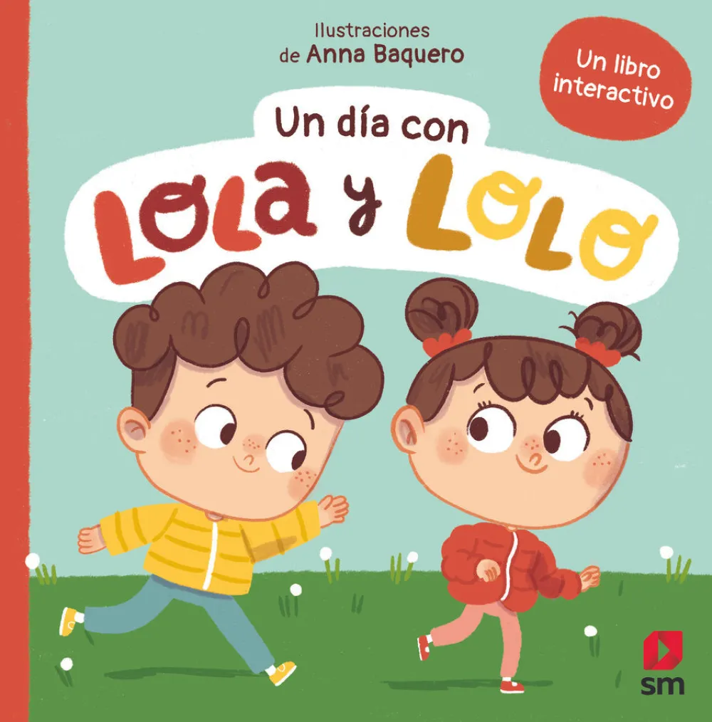 SM Un día con Lola y Lolo* Libros Manipulativos|Libros De Cartoné