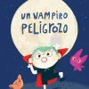 Nubeocho Un vampiro peligrozo*Niños Libros De Halloween Para Niños|Álbumes Ilustrados Infantiles
