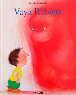 Corimbo Editorial Vaya Rabieta* Libros Sobre Emociones|Libros De Cartoné