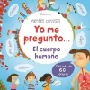 Usborne Yo me pregunto... El cuerpo humano* Libros Con Solapas