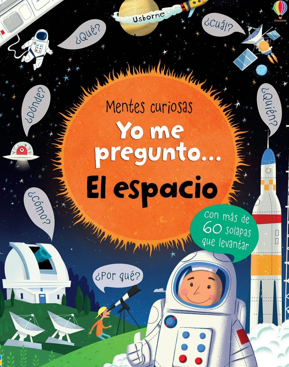 Usborne Yo me pregunto... El espacio* Libros Con Solapas