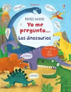 Usborne Yo me pregunto... Los dinosaurios* Libros Con Solapas