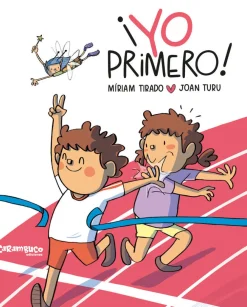 Carambuco Yo primero* Libros De Miriam Tirado|Libros Sobre Emociones